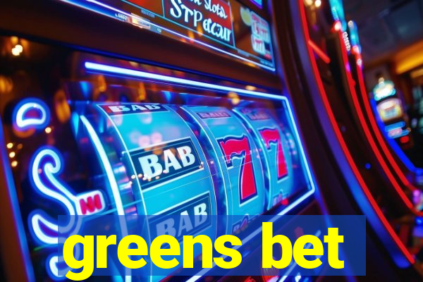 greens bet